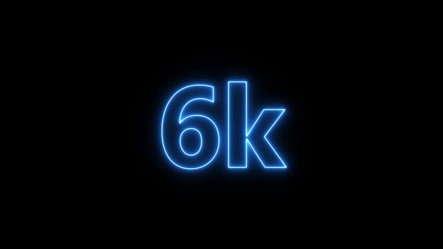 6k text font with neon effect, 6k followers, Thank You, social sites post. Thank you followers congratulation. 6K subscribers modern animation 4k