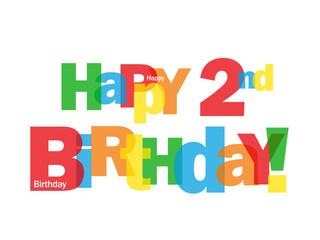 HAPPY 2nd BIRTHDAY! colorful typography on transparent background