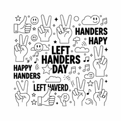 Celebration of Left Handed People With Peace Signs.