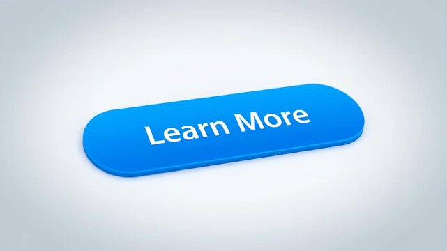 Compelling call to action. A vibrant blue 3D "Learn More" button for website navigation and online advertising.