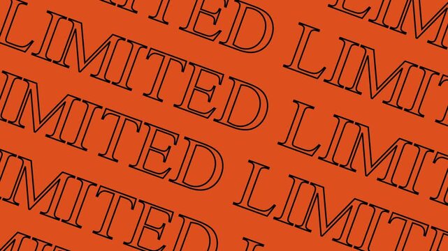 Animated repeating pattern of the word "LIMITED" in black outline text on a vibrant orange background, creating a dynamic and eye-catching visual for sales, promotions, or exclusive offers.