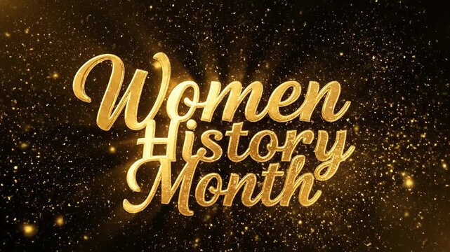 Golden glitter text for Women History Month on black