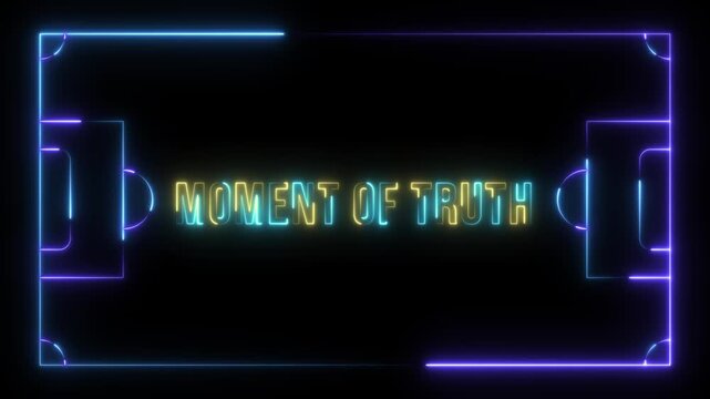 A powerful neon illustration of a football field highlights the profound expression 'MOMENT OF TRUTH' with brilliant luminosity. 4k video