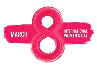 International Women's Day graphic with number 8 and brush stroke effect