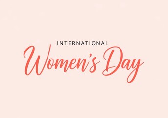 International Women's Day elegant script text on pale background