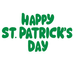 Fototapeta premium Hand Drawn Happy St Patrick’s Day Lettering Doodle
