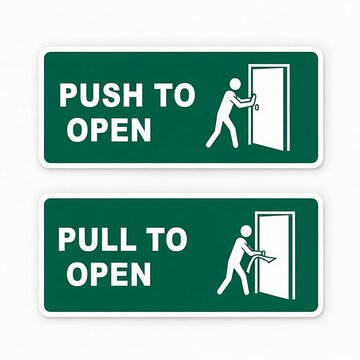 Push and pull door signs, green door signs, push to open sign, pull to open sign