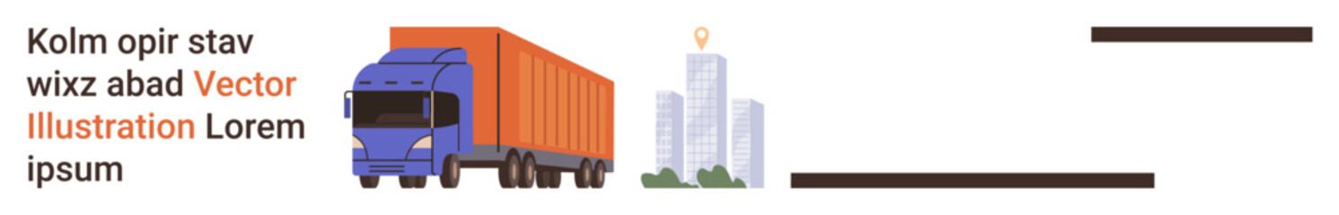 Transportation, logistics, delivery services, trade route, urban infrastructure, freight industry. A cargo truck in front of a city skyline with buildings. Transportation and logistics concept