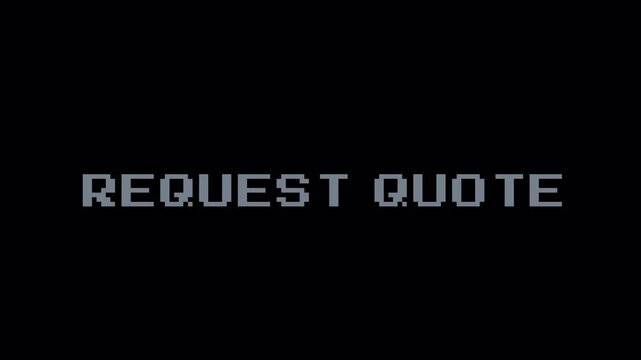 Request Quote 8 Bit Glitch Text Animation Loop, Retro Pixelated Message 4k video animation seamless loop