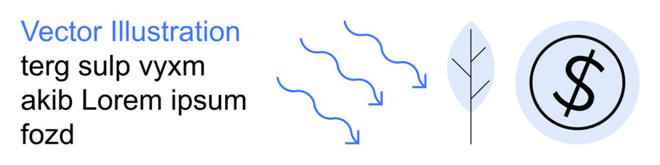 Obraz premium Sustainability, economic growth, renewable energy, financial investment, nature, and ecology. A leaf, flowing lines and a dollar symbol. Sustainability and economic growth conceptualized