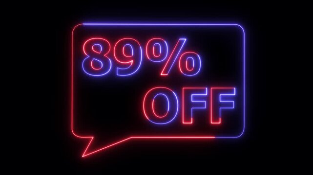 Neon discount sale sign with 89 percent off glowing in blue and red digital display on black background