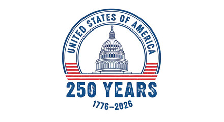 United States of America 250 years anniversary logo, vector illustration of Capitol building with American flag, commemorating 1776-2026.