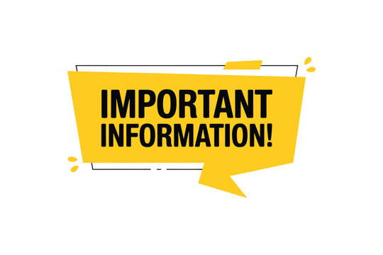 Yellow speech bubble graphic displaying the word important information in bold text