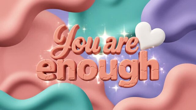 Breathe and Grow You Are Enough Positive Affirmation Text Animation.