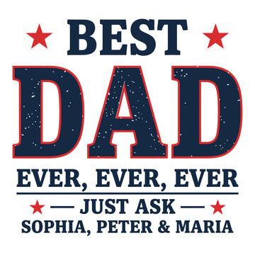 Best Dad Ever Fathers Day Quote