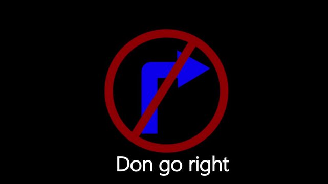 A road forbidding sign. Road sign right turn is prohibited. No right Turn sign animation on Black background. No right turn sign template. Traffic road symbol on Vector illustra