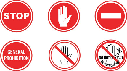 Prohibition signs illustration, stop command, do not enter, no touch, general restriction, safety warning, red circle icons, regulatory vector artwork design