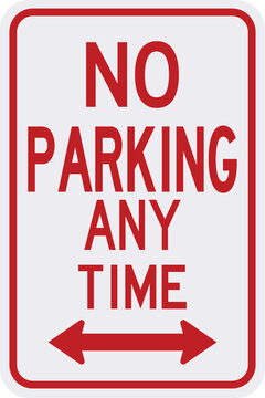 No Parking Anytime street traffic sign isolated vector illustration.