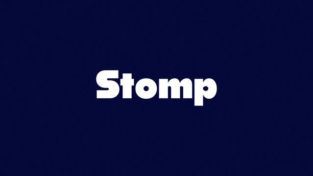 Stomp Kinetic Typography Animation
