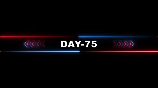 Neon Day 75 Countdown Timer Animation with Red Blue Arrows on Black Background