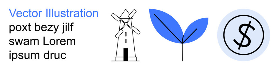 Obraz premium Renewable energy, environmental conservation, finance, sustainability, green economy, eco-friendly initiatives. Windmill, leaf and dollar symbol. Renewable energy and environmental conservation