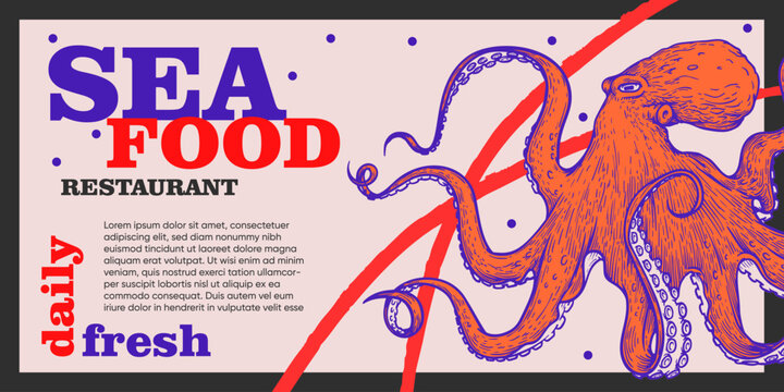 Seafood restaurant banner design template with hand drawn sketch style octopus. Vibrant modern colors. Vector illustration.