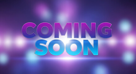 Obraz premium Vibrant neon sign displaying coming soon with a purple and blue background