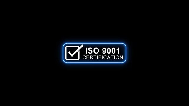 Abstract ISO 9001 certification neon rectangle badge with check mark icon on black background. Certification for international standards. Motion graphics of ISO icons.