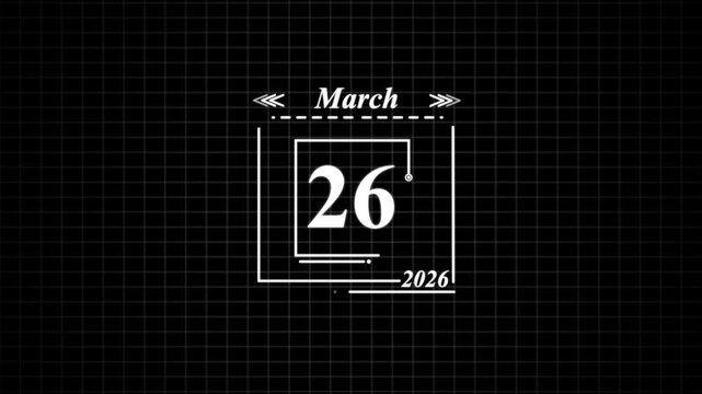 March 26th 2026 Calendar Date Display. Highlighting date Very important date on the calendar.