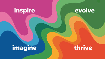A vibrant colorful abstract background features the words inspire imagine evolve and thrive in white text high quality professional detailed modern elegant stylish clean crisp digital