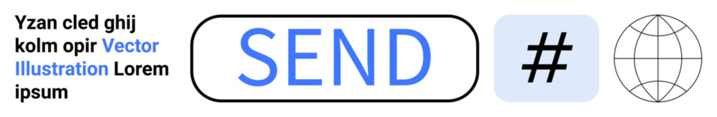 Obraz premium Send button in bold blue text, metadata tag icon # in square, and globe outline for global access. Ideal for communication, social media, messaging, connectivity, networking, interface design simple
