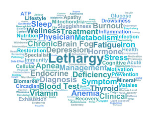 Fototapeta premium Lethargy Word Cloud. Key Concepts in Fatigue Pathology and Energy Management