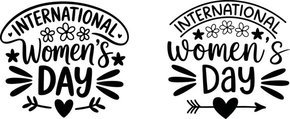 Fototapeta premium International Women's Day SVG Cut Files Bundle Featuring Hand Lettered Typography with Hearts Flowers and Arrow for DIY Crafts