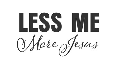 Obraz premium Lent Season Christian Quotes Typography. Faith Based Bible Sayings for Easter, Religious T Shirt Design, Prayer Fast Repent Christian Lettering Collection