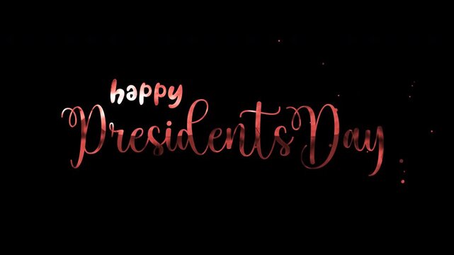 Happy Presidents Day text animation on transparent background.