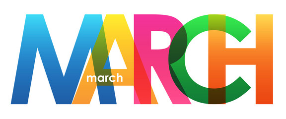 MARCH colorful typography banner on transparent background