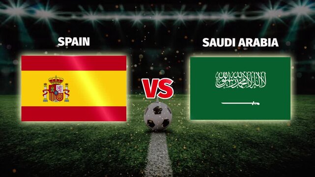 Spain vs Saudi Arabia football match competition live video motion