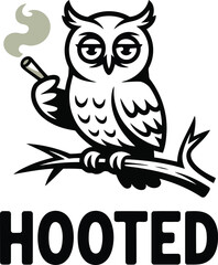 Funny cartoon owl with half closed eyes enjoying a cigarette perched on a branch with HOOTED