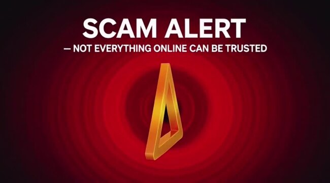 Scam Alert Warning That Not Everything Online Can Be Trusted