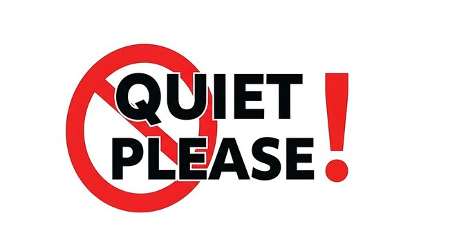Quiet please sign indicating silence or quietness in a particular setting like library or study area