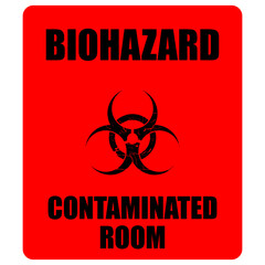 Biohazard contaminated Room, red sign vector