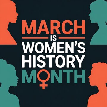 March celebration poster for women's history month with symbolic silhouettes