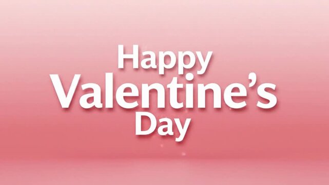 Happy Valentine&rsquo;s Day Minimal clean kinetic typography