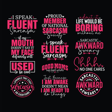 Sarcastic  Design Bundle