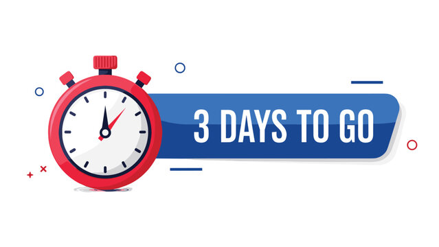 Stopwatch timer icon next to a blue banner announcing three days to go for a deadline or upcoming event countdown.