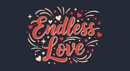 Fototapete Rund Positive Typografie Endless love typography design  © Kaskus