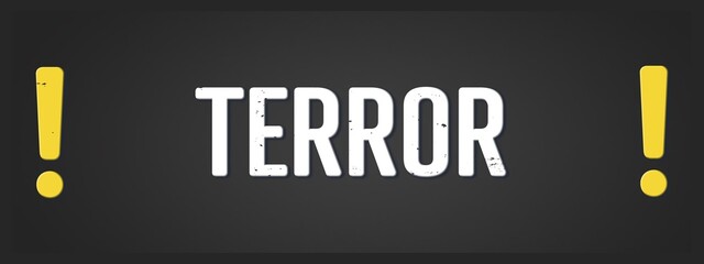 Terror (terror) - A blackboard illustration with white text. © lhphotos