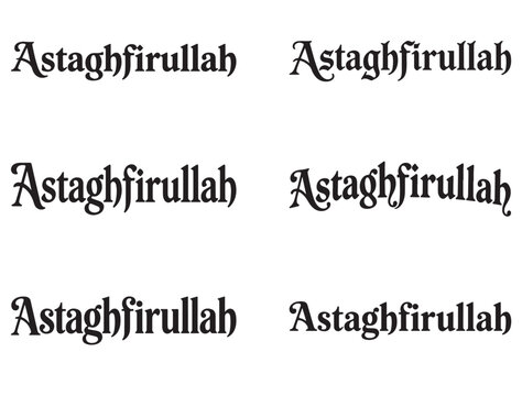 ASTAGHFIRULLAH TYPOGRAPHY SILHOUETTE