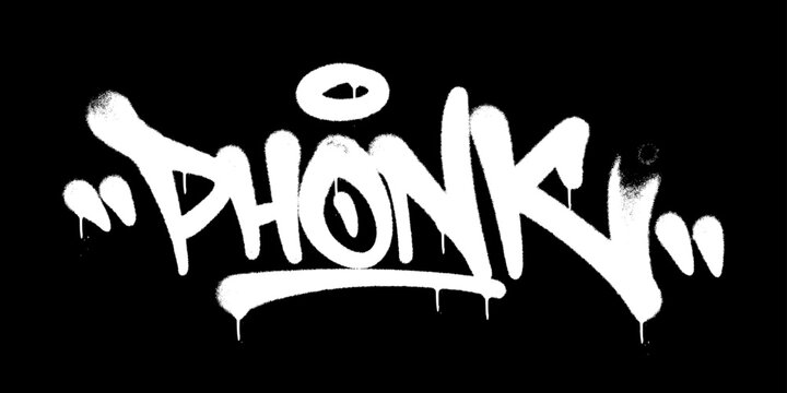 Phonk Graffiti Tag Spray Paint Graphic. White Gritty Typography with Splatter Texture and Heavy Paint Drips on Black Background.