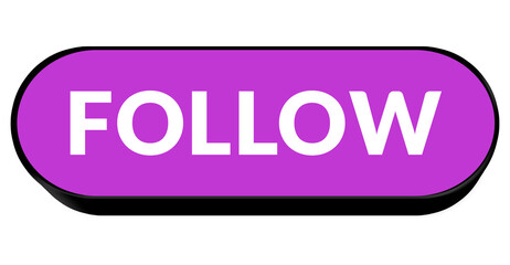 Title: Purple 3D Follow Button with Black Frame Isolated on Transparent Background for Social UI png